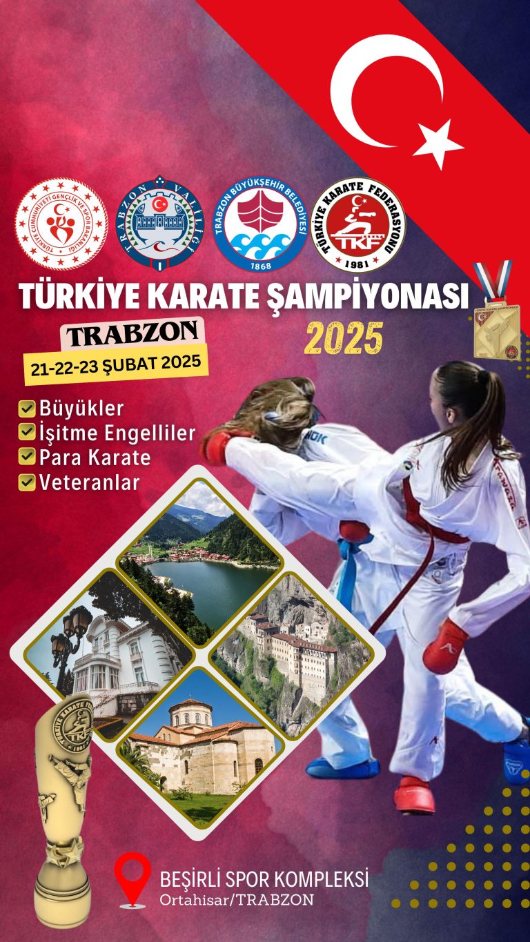 TÜRKİYE BÜYÜKLER, İŞİTME ENGELLİLER, PARA KARATE VE VETERANLAR KARATE ŞAMPİYONASI